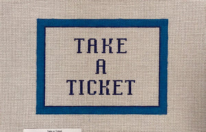 Take a Ticket