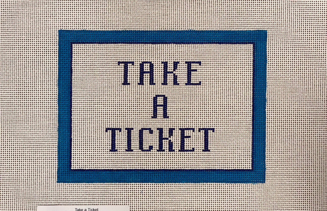 Take a Ticket